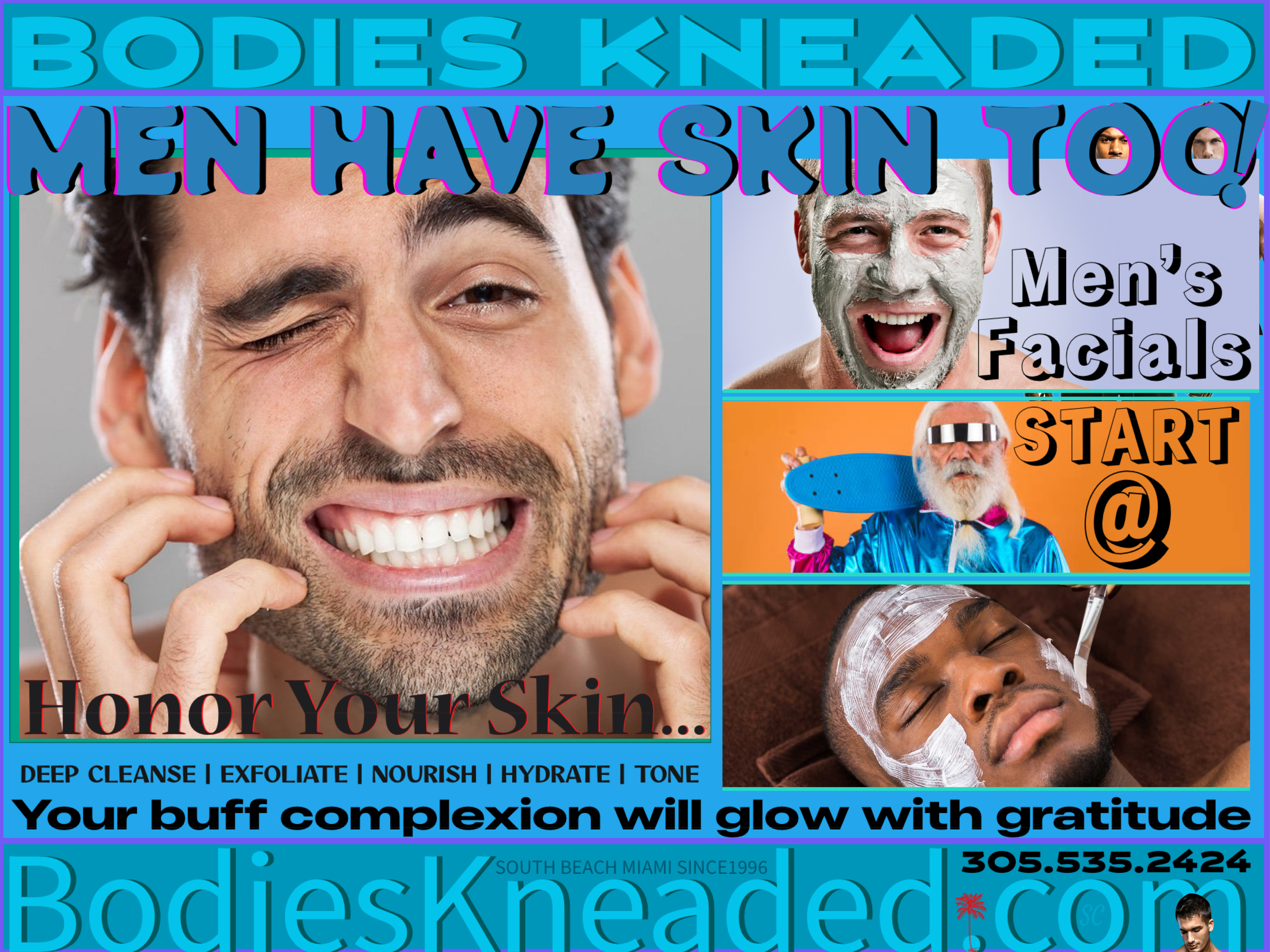 Men-Have-Skin-Too.  Bodies Kneaded Massage Spa 