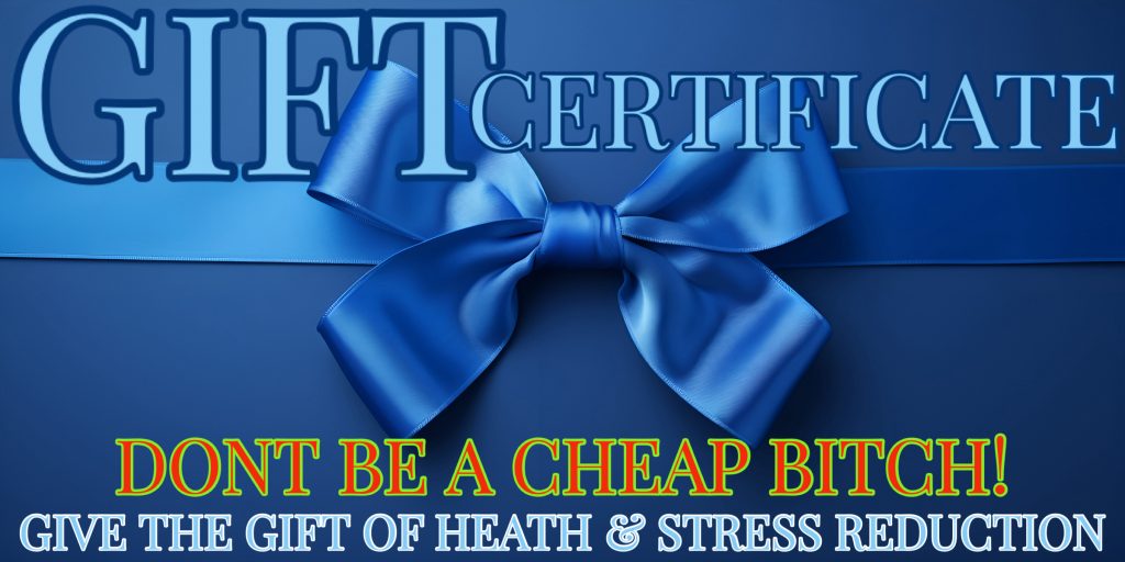Don't Be a cheap bitch! Give Bodies Kneaded Gift Certificates