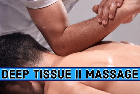 Deep Tissue II Massage