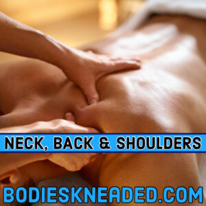 Back, Neck & Shoulders Massage.