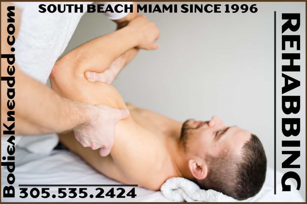 rehab massage at Bodies Kneaded Massage Spa South Beach Miami Since 1996 www.BodiesKneaded.com 305.535.2424